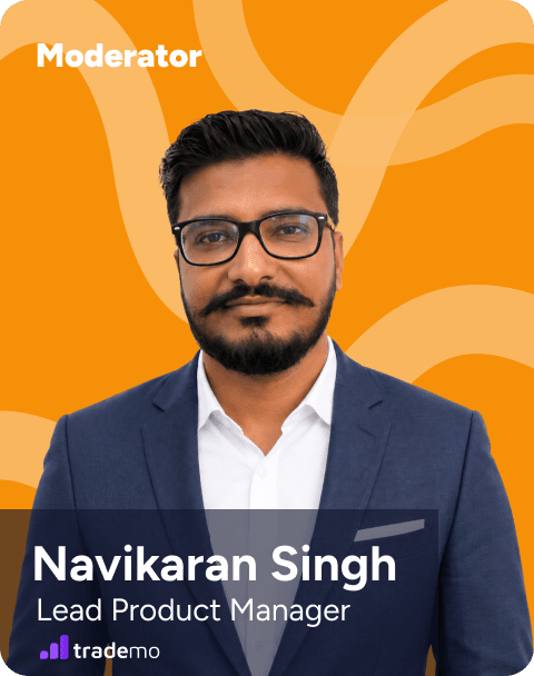 Navikaran Singh, Lead Product Manager, Trademo